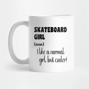 Skateboard Girl Mug